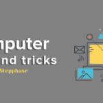 Best Computer Tips and tricks You Should Know