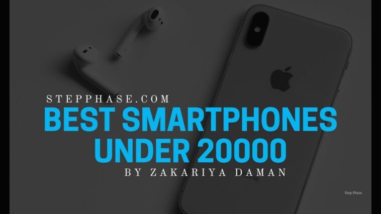 Best Smartphones under 20000