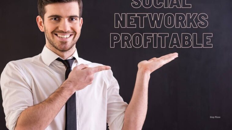 profitable social networks
