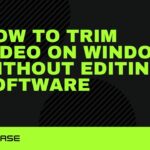 How to trim video on Windows without editing software