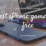 best iPhone games offline / the top iPhone games / best iPhone games for free