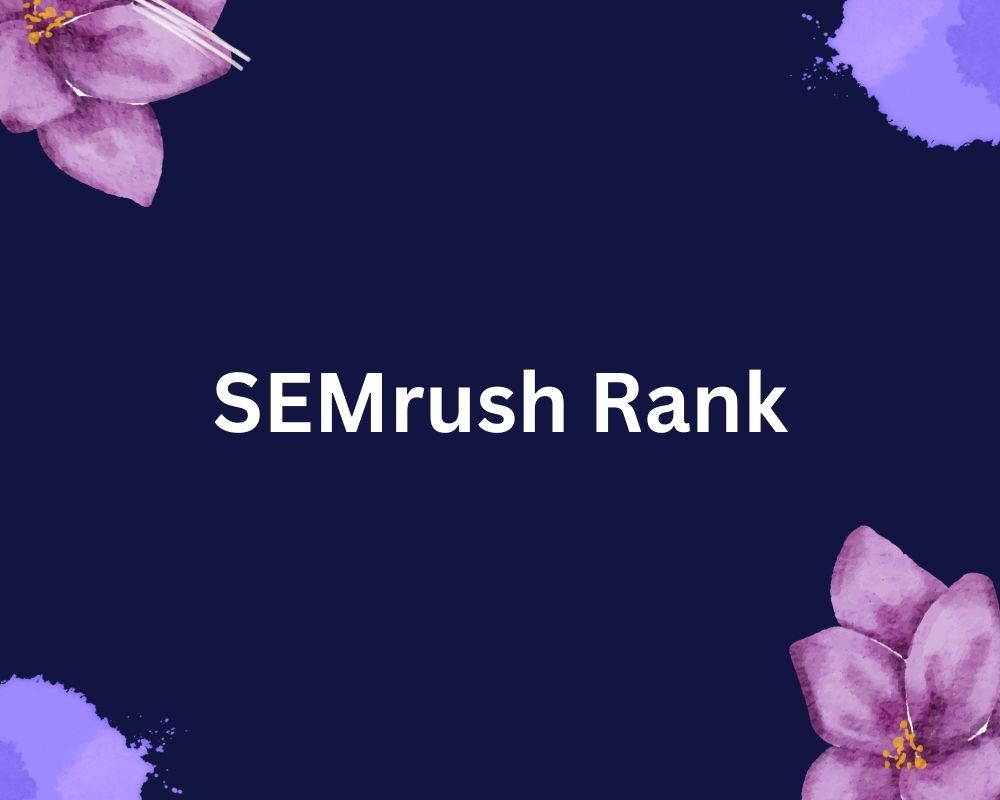 semrush rank